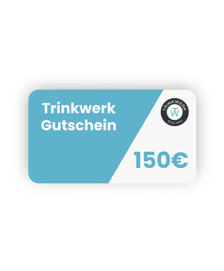 Trinkwerk Gutschein 150 Euro